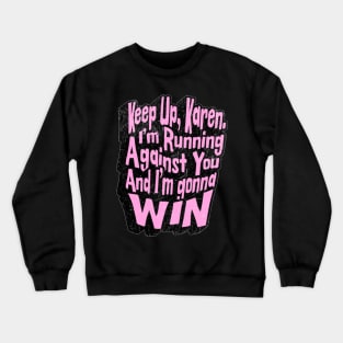 Keep Up Karen } Imogen Adams | PLL Original Sin Crewneck Sweatshirt